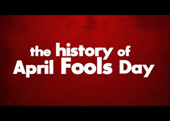 愚人节：起源与历史  April Fools' Day: Origin and History